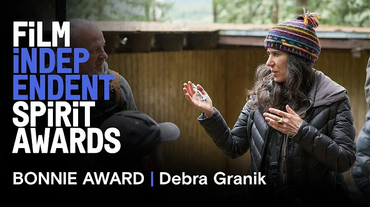 Debra Granik (LEAVE NO TRACE) wins the Bonnie Awar...