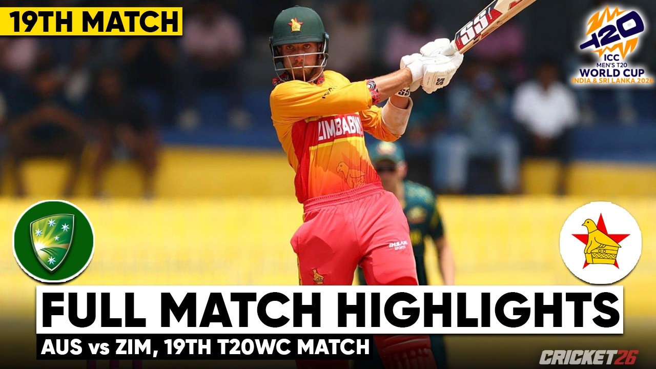Australia vs Zimbabwe ICC T20 World Cup 2026 19th Match Highlights | AUS vs ZIM Highlights 2026