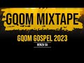 Gqom Gospel Mix May 2023