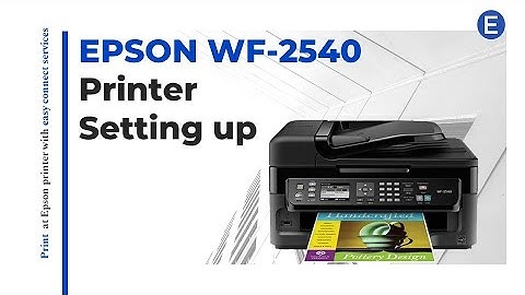 Epson WF 2540 printer setup utility | Epson WF-2540 software for WiFi Setup Driver
