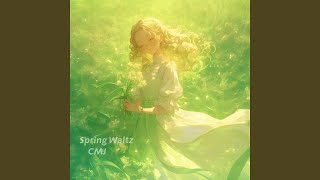Spring Waltz