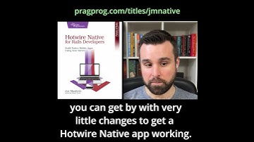 Getting Started with Hotwire Native, Joe Masilotti