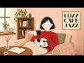 Cozy Cafe Jazz ☕️ | Spring Home Cafe Playlist | Study, Work & Relax