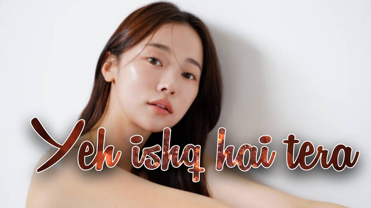 Yeh ishq hai tera song new official video 2026