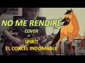 No me Rendiré - Spirit -  Cover / Miztli @MusicaMiztli ft. Angel D