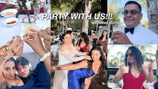 PARTY WITH US at my TIO’S WEDDING!!! *CHAOTIC family* | the Aguilars