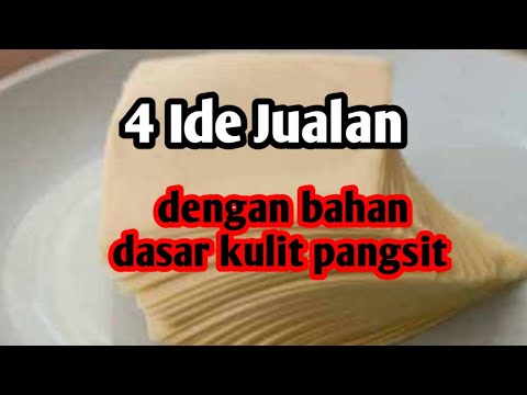 4 Kreasi Kulit Pangsit Yang Cocok Dijadikan Ide Jualan Yang Menguntungkan Youtube