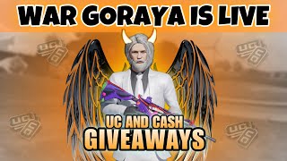 CASH PRIZES AND UC GIVEAWAYS | TIKTOKERS AND CONTENT CREATORS CUSTOM ROOMS | WAR GORAYA IS LIVE