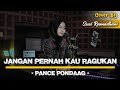 Jangan pernah kau ragukan  pance pondaag  cover by suci ramadhani