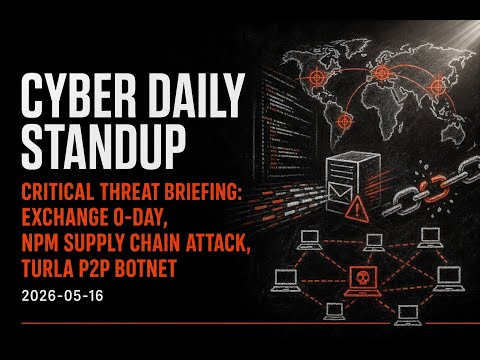Critical Exchange Zero-Day & Node.js Supply Chain Attack | Turla APT Botnet Upgrade