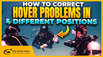 How to Correct Hover Skill in 4 Positions | Peak Performance Buoyancy Adventure Dive (PADI)
