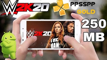 WWE 2K20 PPSSPP FOR ANDROID IN 250MB/#GAMING /#PROGAMERS