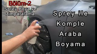 Everything about Complete Car Painting with spray paint. Part-2 paint and sandpaper