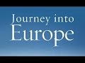 Journey into europe