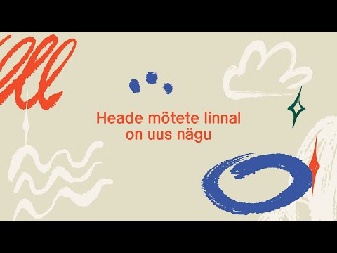 Heade mõtete linnal