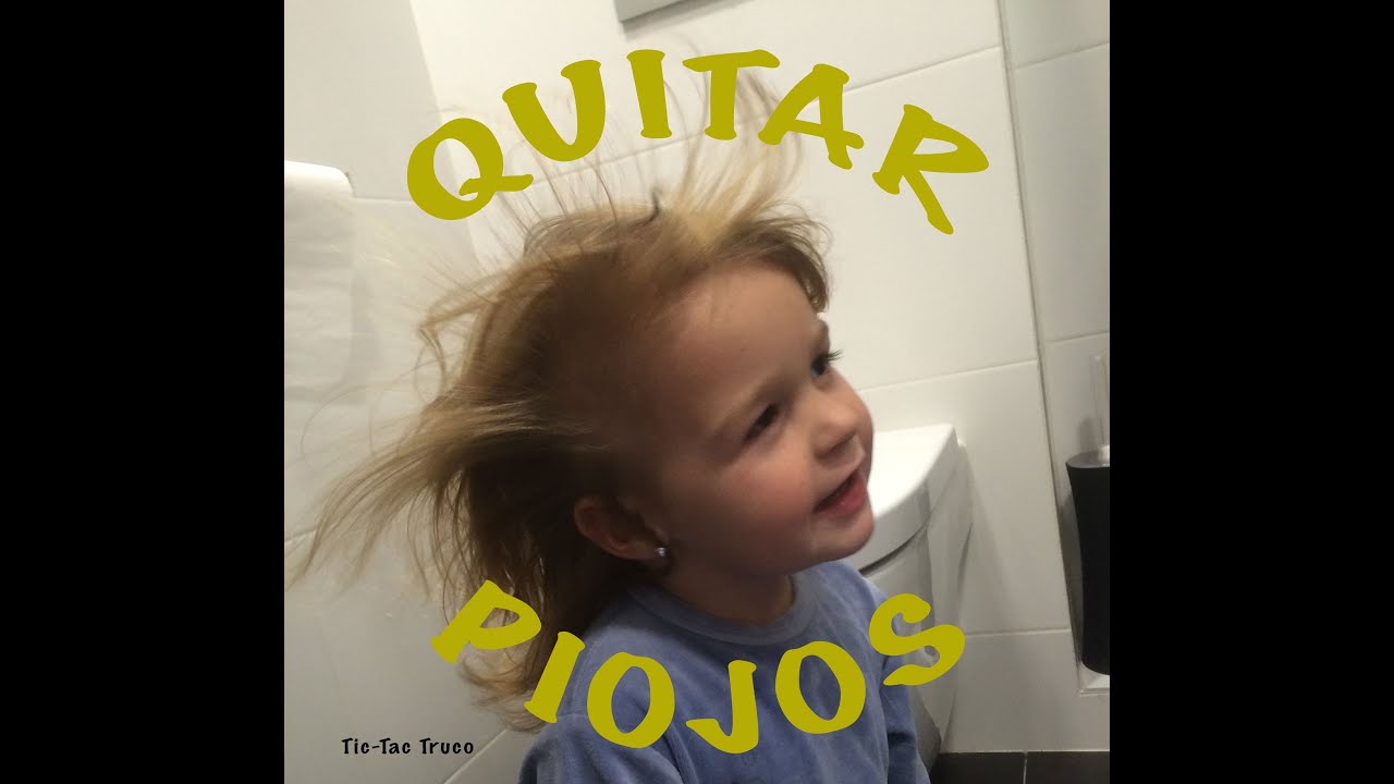 Metodo eficaz para quitar piojos