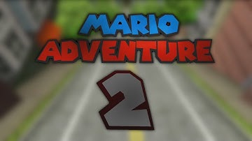 [SM64 Hack] Mario Adventure 2 Release