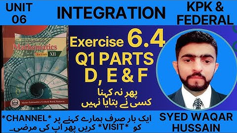EX 6.4 Q1 D, E & F 12th Math FBISE & KPK Sir Waqar Hussain