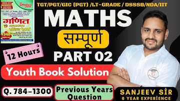 Complete ( सम्पूर्ण ) Youth Book Solution TGT/PGT/ LT GRADE MATHS 2024-25 | Grace academic