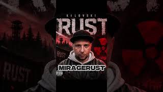 Kilovski-MirageRust(на вайпе) #трек #музыка #rust #MirageRust
