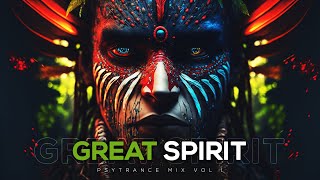 PSYTRANCE MIX 2023 | &#39;GREAT SPIRIT vol.01&#39; 🍃 This is more than Psytrance!