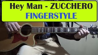 Hey man - Zucchero - Tutorial chitarra