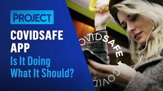 Is The COVIDSAFE App Working? | COVID-19 Stay Informed | The Project
