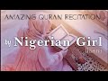 Best Female Quran Recitation on Youtube | Heart Soothing Tilawat by Qaria Hasina