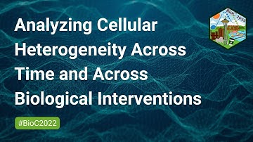 Analyzing Cellular Heterogeneity Across Time And Across Biological Interventions