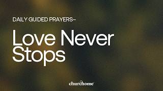 Love Never Stops