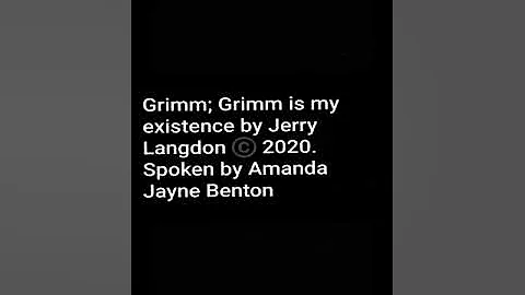 Grimm: Grimm is my existence by Jerry Langdon