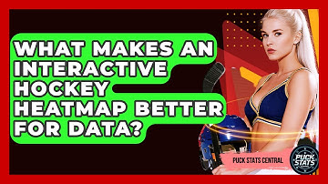 What Makes An Interactive Hockey Heatmap Better For Data? - Puck Stats Central