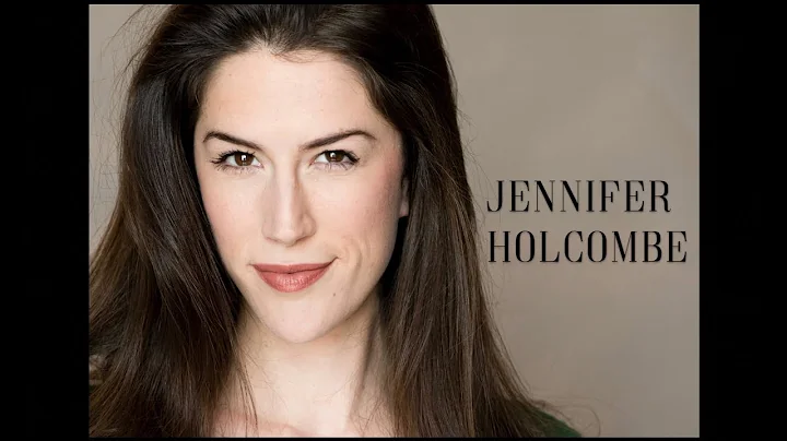 Jennifer Holcombe - 2 min Demo Reel