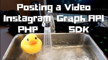 How to Post a Video to Instagram | Instagram Graph API PHP SDK