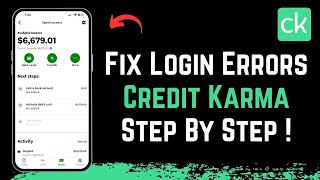 How to Fix Login Errors on Credit Karma !