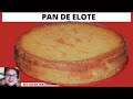 PAN DE ELOTE