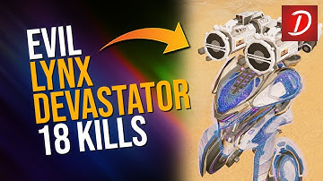 🔥 Evil Lynx Devastator : 18 Kills  : War Robots WR