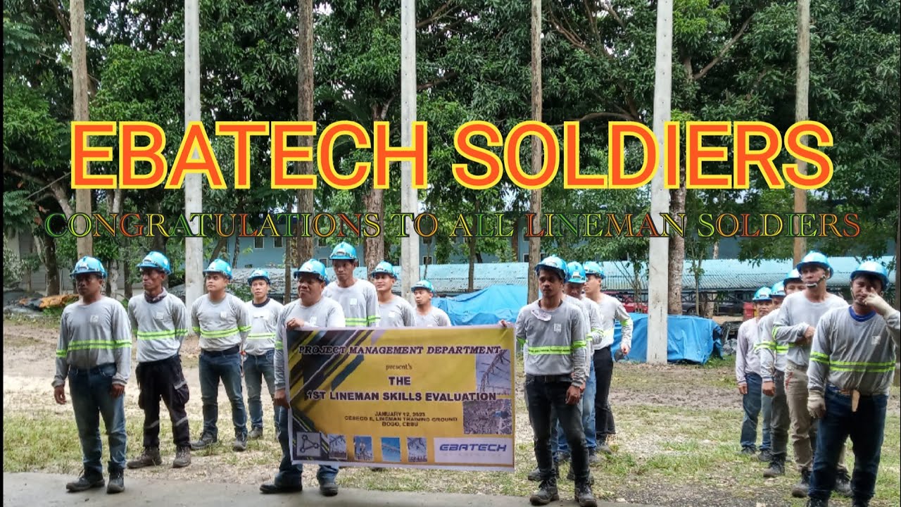 CONGRATULATIONS TO ALL EBATECH LINEMAN SOLDIERS - YouTube
