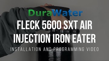 How to Install the Fleck 5600 SXT Air Injection Iron Eater