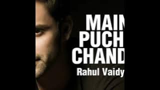 Maine Puchha Chand Se(From'Maine Puchha Chand Se')By Rahul Vaidya RKV | Bollywood Rewind Unplugged