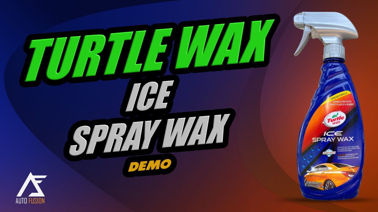TurtleWax Ice Spray Wax Demo 