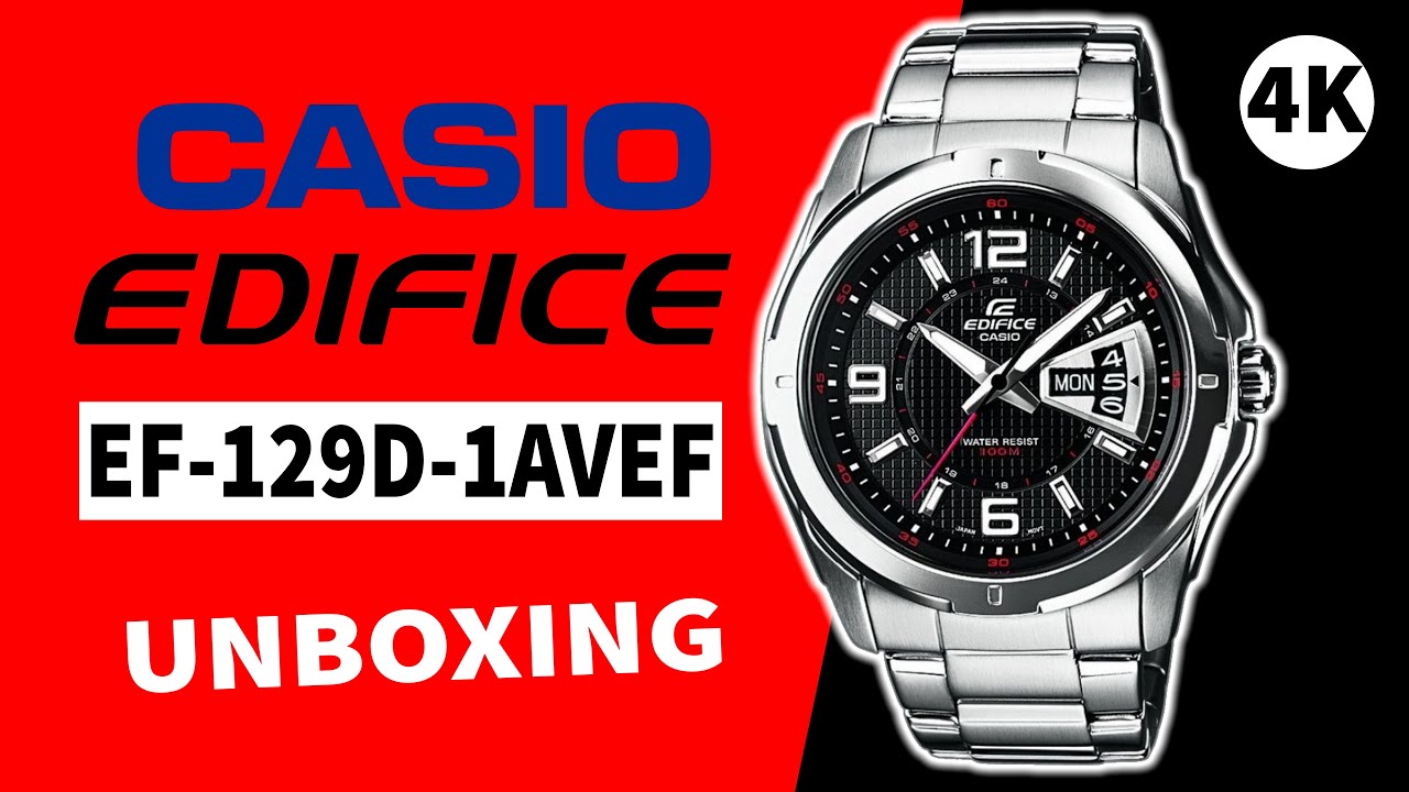 Casio Edifice Ef 129d 1avef Unboxing 4k Youtube