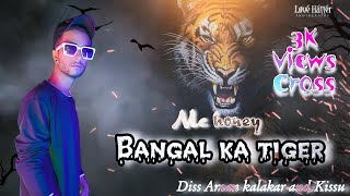 Bengal ka tiger || Reply Jharkhand Rappers || Mc Honey ||   ( Prod . Rick