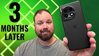 OnePlus 11 Review 3 Months Later \/\/ OnePlus Is Back, Baby!