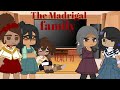 🐯The Madrigal family react to( 2/3)🐯