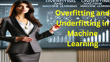 Overfitting and Underfitting Explained with Examples in English ll Machine Learning