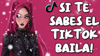 Si Te Sabes El Tiktok Baila - 2025