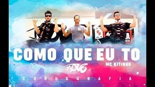 MC Kitinho - Como Que Eu Tô - Move Dance Brasil - Coreografia Resimi
