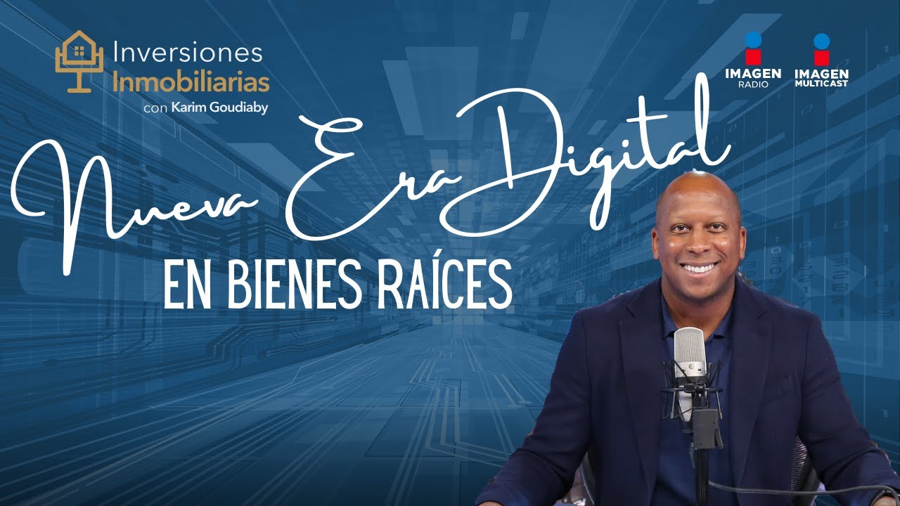 No te pierdas el tren de la era digital en bienes raíces