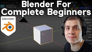 Blender Complete Beginner Tutorial Series - Introduction